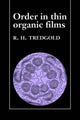 Book cover of: Order in Thin Organic Films. By: R. H. Tredgold