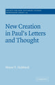Book cover of: New Creation in Paul's Letters and Thought. By: Moyer V. Hubbard