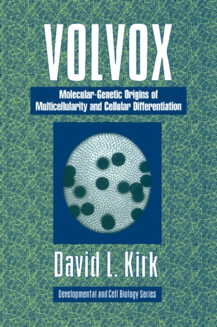 Book cover of: Volvox. By: David L. Kirk, Kirk, David L.