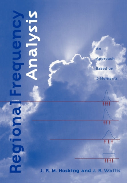 Book cover of: Regional Frequency Analysis. By: J. R. M. Hosking