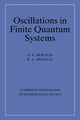 Book cover of: Oscillations in Finite Quantum Systems. By: G. F. Bertsch