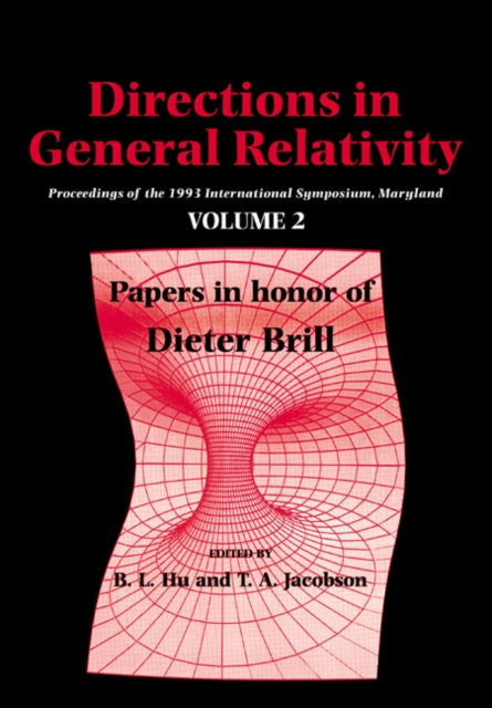Book cover of: Directions in General Relativity: Volume 2