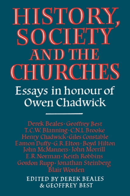 Book cover of: History Society Church. By: Derek Beales
