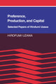 Book cover of: Preference, Production and Capital. By: Hirofumi Uzawa