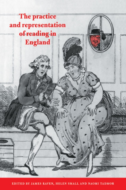 Book cover of: Practice and Representation of Reading in England