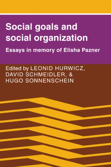 Book cover of: Social Goals and Social Organization