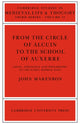 Book cover of: From the Circle of Alcuin to the School of Auxerre. By: John Marenbon
