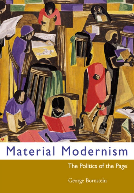 Book cover of: Material Modernism. By: George Bornstein