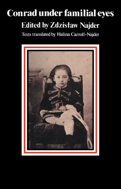 Book cover of: Conrad under Familial Eyes