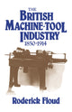 Book cover of: British Machine Tool Industry, 1850–1914. By: Roderick Floud