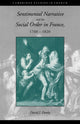 Book cover of: Sentimental Narrative and the Social Order in France, 1760–1820. By: David J. Denby