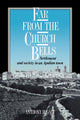 Book cover of: Far from the Church Bells. By: Anthony H. Galt
