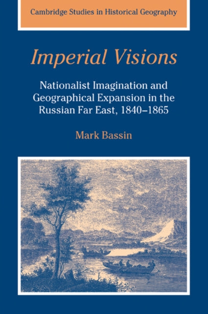 Book cover of: Imperial Visions. By: Mark Bassin