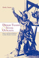 Book cover of: Defiled Trades and Social Outcasts. By: Kathy Stuart
