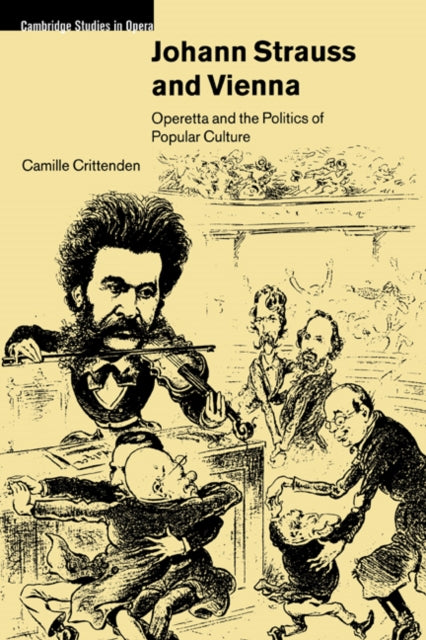 Book cover of: Johann Strauss and Vienna. By: Camille Crittenden