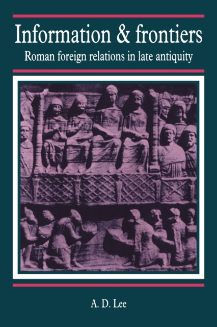 Book cover of: Information and Frontiers. By: A. D. Lee
