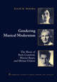 Book cover of: Gendering Musical Modernism. By: Ellie M. Hisama