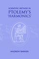 Book cover of: Scientific Method in Ptolemy's Harmonics. By: Andrew Barker