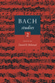 Book cover of: Bach Studies 2. By: Daniel R. Melamed
