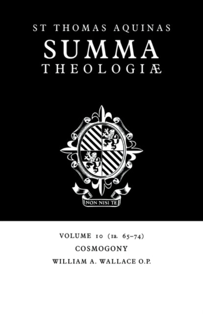 Book cover of: Summa Theologiae: Volume 10, Cosmogony. By: Thomas Aquinas
