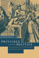 Book cover of: Privilege and the Politics of Taxation in Eighteenth-Century France. By: Michael Kwass