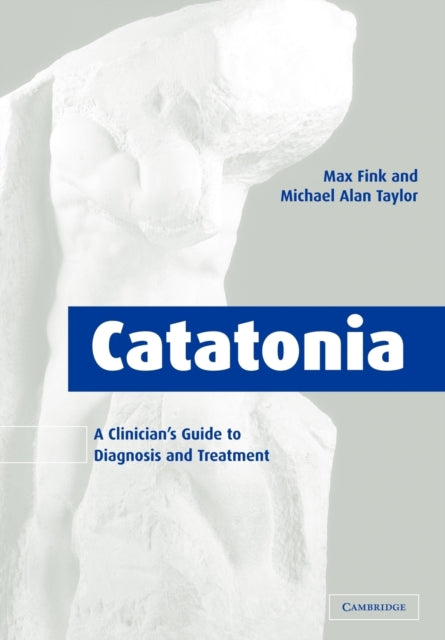 Book cover of: Catatonia. By: Max Fink