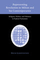 Book cover of: Representing Revolution in Milton and his Contemporaries. By: David Loewenstein