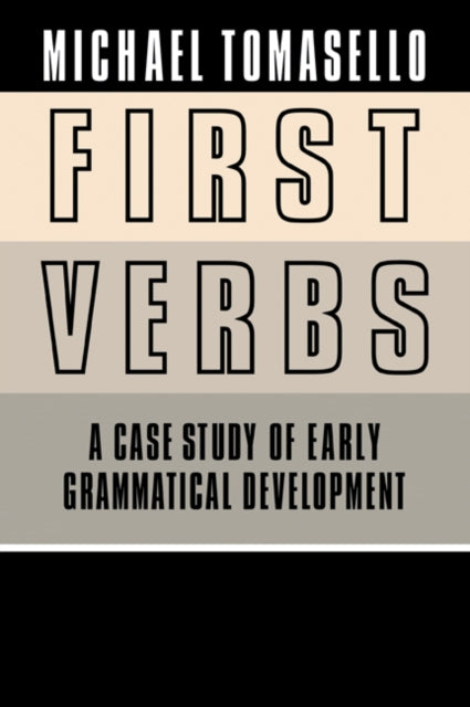 Book cover of: First Verbs. By: Michael Tomasello