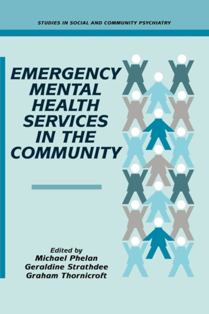 Book cover of: Emergency Mental Health Services in the Community