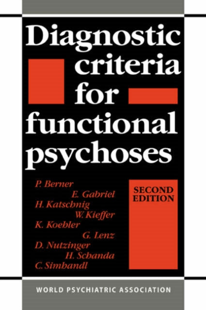 Book cover of: Diagnostic Criteria for Functional Psychoses. By: P. Berner