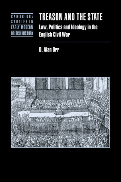 Book cover of: Treason and the State. By: D. Alan Orr