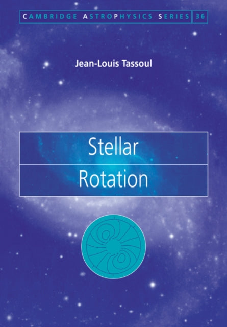 Book cover of: Stellar Rotation. By: Jean-Louis Tassoul
