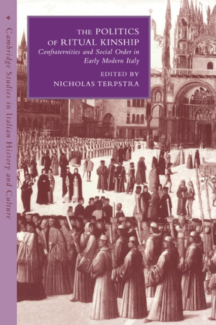 Book cover of: Politics of Ritual Kinship. By: Nicholas Terpstra