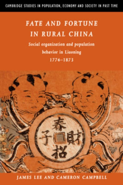 Book cover of: Fate and Fortune in Rural China. By: James Z. Lee