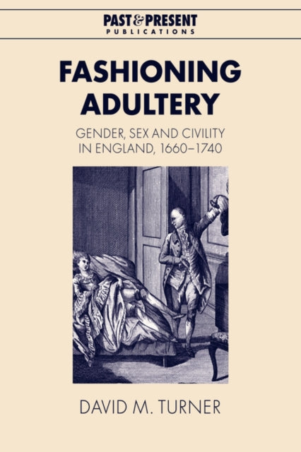 Book cover of: Fashioning Adultery. By: David M. Turner