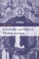 Book cover of: Knowledge and Faith in Thomas Aquinas. By: John I. Jenkins