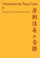 Book cover of: Music from the Tang Court: Volume 6
