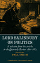 Book cover of: Lord Salisbury on Politics. By: Paul Smith