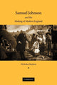 Book cover of: Samuel Johnson and the Making of Modern England. By: Nicholas Hudson