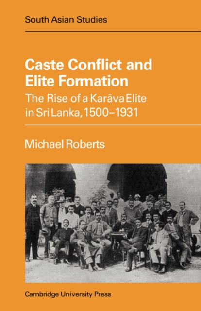 Book cover of: Caste Conflict Elite Formation. By: Roberts