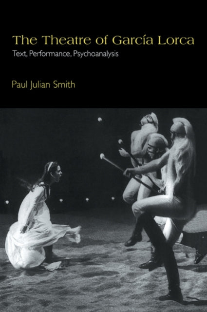 Book cover of: Theatre of Garcia Lorca. By: Paul Julian Smith