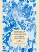 Book cover of: Science and Civilisation in China: Volume 3, Mathematics and the Sciences of the Heavens and the Earth. By: Joseph Needham
