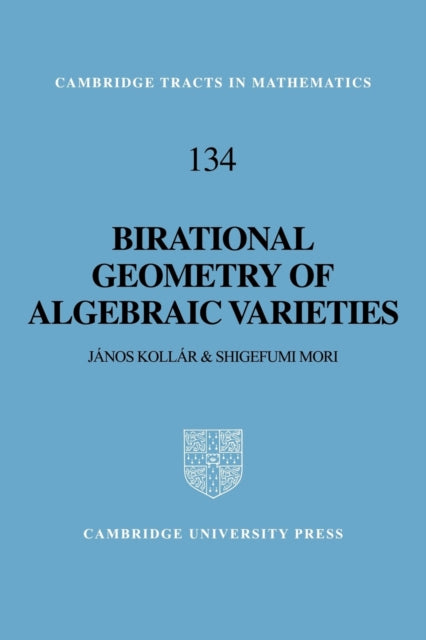 Book cover of: Birational Geometry of Algebraic Varieties