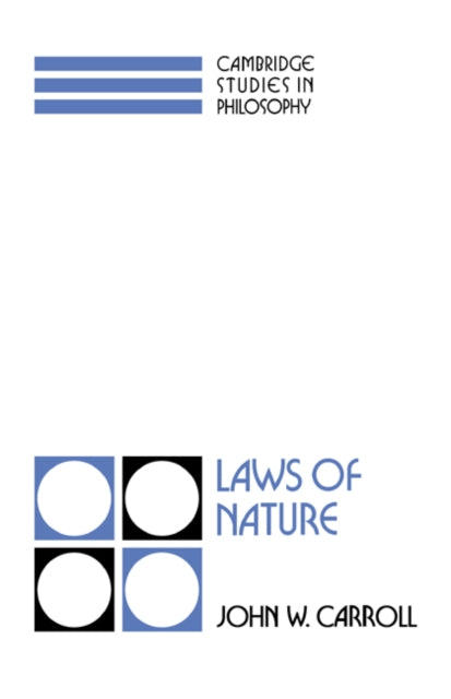 Book cover of: Laws of Nature. By: John W. Carroll