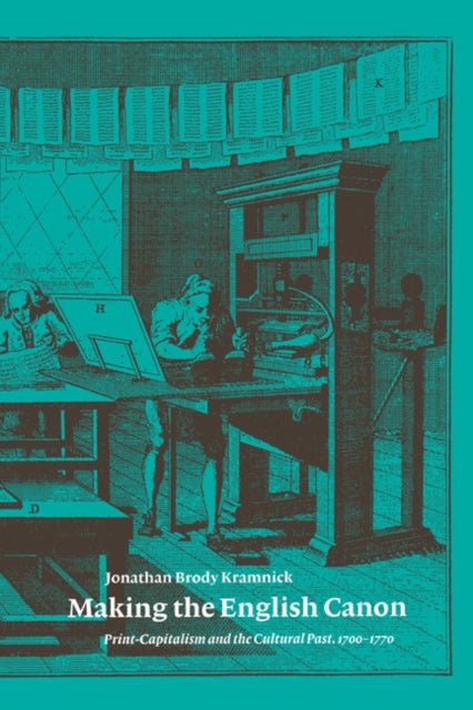 Book cover of: Making the English Canon. By: Jonathan Brody Kramnick