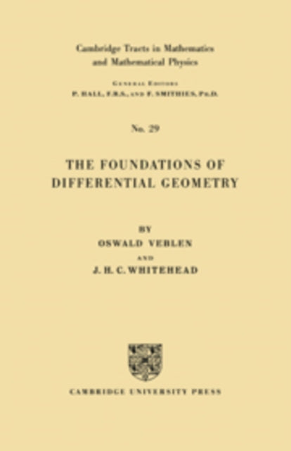 Book cover of: Foundations of Differential Geometry. By: Veblen, Oswald