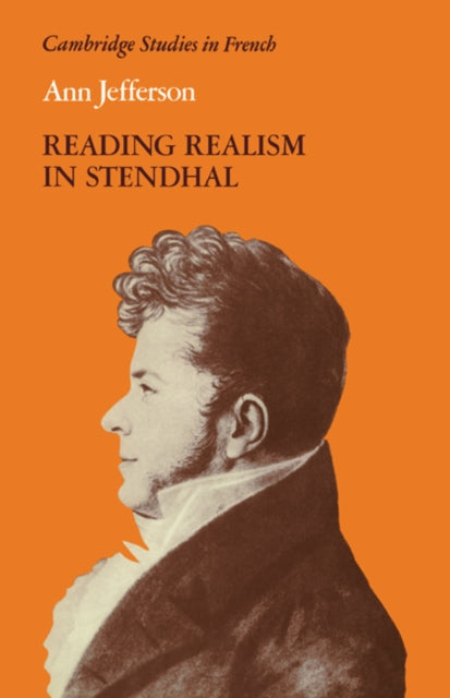 Book cover of: Reading Realism in Stendhal. By: Ann Jefferson