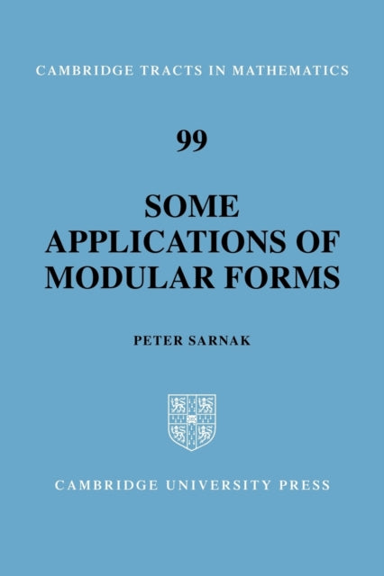 Book cover of: Some Applications of Modular Forms. By: Peter Sarnak