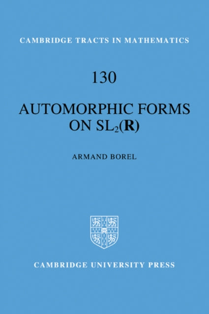 Book cover of: Automorphic Forms on SL2 (R). By: Armand Borel