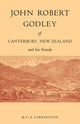 Book cover of: John Robert Godley of Canterbury. By: C. E. Carrington